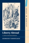 Image for Liberty abroad  : J.S. Mill on international relations