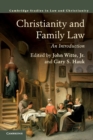Image for Christianity and family law  : an introduction