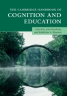 Image for The Cambridge Handbook of Cognition and Education