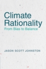 Image for Climate Rationality