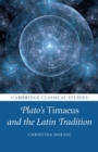 Image for Plato&#39;s Timaeus and the Latin Tradition