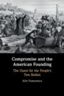 Image for Compromise and the American Founding
