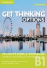 Image for Get thinking optionsB1,: Student&#39;s book &amp; workbook
