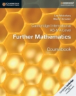 Further Mathematics coursebookCambridge International AS & A Level - Mckelvey, Lee