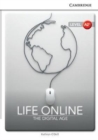 Image for Life Online: The Digital Age Level A2+ Sep Edition