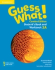Image for Guess What! Level 2 Student&#39;s Book and Workbook A with Online Resources Combo Edition