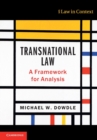 Image for Transnational law  : a framework for analysis