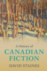 Image for A History of Canadian Fiction