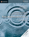 Image for Cambridge International AS &amp; A Level Mathematics: Pure Mathematics 2 &amp; 3 Coursebook
