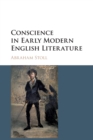 Image for Conscience in early modern English literature