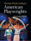Image for Twenty-first century American playwrights