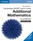 Cambridge IGCSE and O Level additional mathematics: Coursebook - Pemberton, Sue