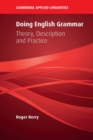 Image for Doing English grammar  : theory, description and practice