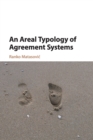 Image for An areal typology of agreement systems