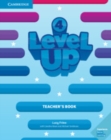 Image for Level Up Level 4 Teacher&#39;s Book