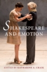 Image for Shakespeare and emotion