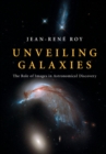 Image for Unveiling galaxies  : the role of images in astronomical discovery