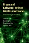 Image for Green and software-defined wireless networks  : from theory to practice