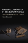 Image for Writing and Power in the Roman World
