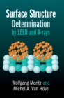 Image for Surface structure determination by LEED and X-rays