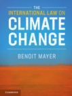Image for The International Law on Climate Change
