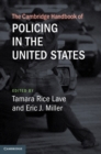Image for The Cambridge handbook of policing in the United States