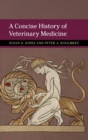 Image for A Concise History of Veterinary Medicine