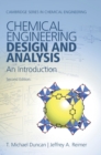 Image for Chemical Engineering Design and Analysis