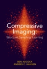 Image for Compressive imaging  : structure, sampling, learning