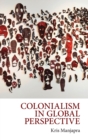 Image for Colonialism in global perspective