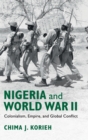 Image for Nigeria and World War II