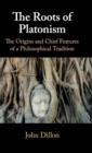 Image for The Roots of Platonism