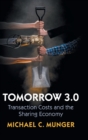 Image for Tomorrow 3.0  : transaction costs and the sharing economy