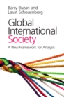 Image for Global international society  : a new framework for analysis