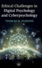Image for Ethical Challenges in Digital Psychology and Cyberpsychology