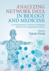 Image for Analyzing Network Data in Biology and Medicine