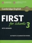Image for Cambridge English First for Schools 3 Student&#39;s Book with Answers