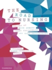 Image for The Road to Nursing