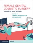 Image for Female genital cosmetic surgery  : solution to what problem?
