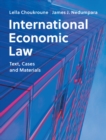 Image for International economic law  : text, cases and materials