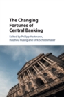 Image for The Changing Fortunes of Central Banking