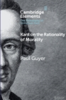 Image for Kant on the Rationality of Morality