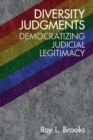Image for Diversity judgments  : democratizing judicial legitimacy