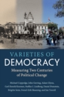 Image for Varieties of democracy  : measuring two centuries of political change