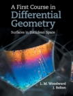 Image for A first course in differential geometry  : surfaces in Euclidean space
