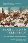 Image for Persecution and toleration  : the long road to religious freedom