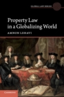 Image for Property law in a globalizing world