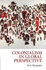 Image for Colonialism in Global Perspective