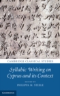 Image for Syllabic Writing on Cyprus and its Context