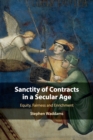 Image for Sanctity of Contracts in a Secular Age